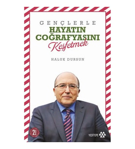 Gençlerle Hayatın Coğrafyasını Keşfetmek