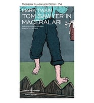 Tom Sawyerin Maceraları - Modern Klasikler Dizisi (Şömizli)
