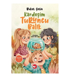 Kardeşim Turuncu Balık