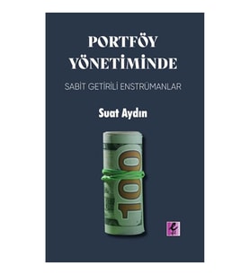 Portföy Yönetiminde Sabit Getirili Enstrümanlar