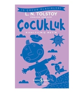 Çocukluk (Kısaltılmış Metin)