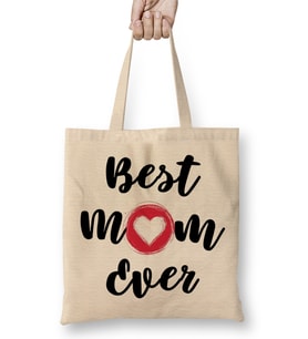 Best Mom Ever Gifts Anneler Günü 07 Bez Çanta Uzun Saplı