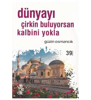 Venedik Dünyayı Çirkin Buluyorsan Kalbini Yokla