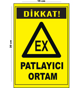 Metal Patlayıcı Ortam 15 Cm x 20 Cm Uyarı Levhası Yönlendirme Tabelası