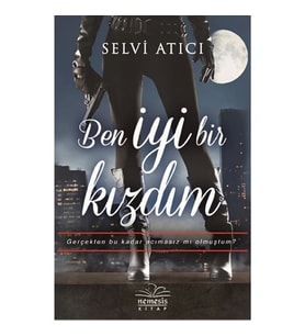 Ben İyi Bir Kızdım