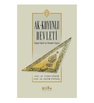Ak-Koyunlu Devleti Siyasi Tarihi Ve Yönetim Yapısı