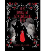 Seni Daha İyi Görebilmek İçin