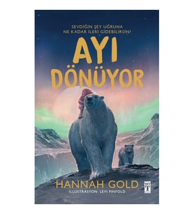 Ayı Dönüyor (Ciltli Şömizli)