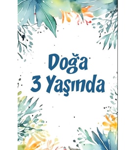 Çiçekler Temalı Doğum Günü Afişi -7 35X50 cm