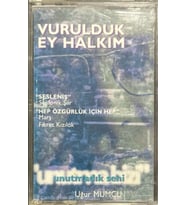 (Plak Değildir KASET tir) Vurulduk Ey Halkım Uğur Mumcu Kaset