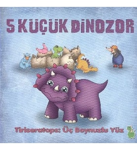 5 Küçük Dinozor - Tiriseratops Üç Boynuzlu Yüz