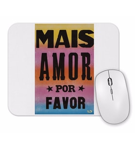 Mais Amor Mouse Pad
