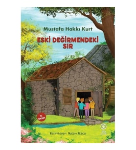 Eski Değirmendeki Sır