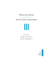 Kur'an'a Göre Araştırmalar III