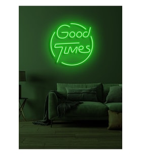 Good Times Yazılı Neon Tabela