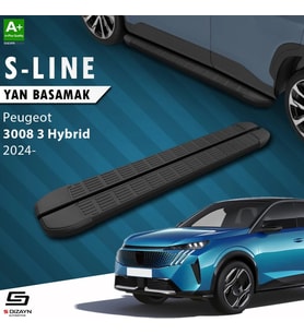 S-Dizayn Peugeot 3008 3 Hybrid S-Line Siyah Yan Basamak 183 Cm 2024 Üzeri A+ Kalite