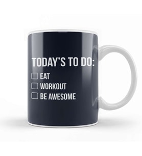 Things To Do Eat Workout Be Awesome Kupa Bardak Porselen