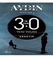 İnsan 3.0 Yeni İnsan - Arketip