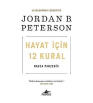 Hayat İçin 12 Kural: Kaosa Panzehir