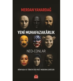 Yeni Muhafazakârlık – Neo-Conlar