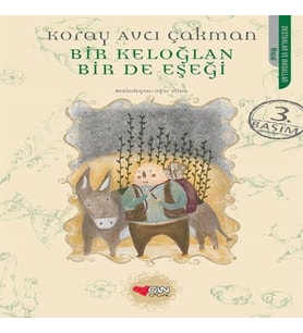 Bir Keloğlan Bir de Eşeği