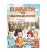Karaca ve Mucizeler Köyü