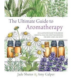 The Ultimate Guide To Aromatherapy: An Illustrated Guide To Blending Essential Oils And Crafting Rem (Krem)