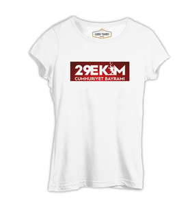 29 Ekim Cumhuriyet Bayramı Beyaz Kadın Tshirt