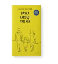 Başka Kardeşi Var mı?