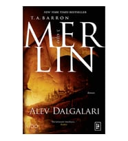 Merlin Serisi 3. Kitap - Alev Dalgaları