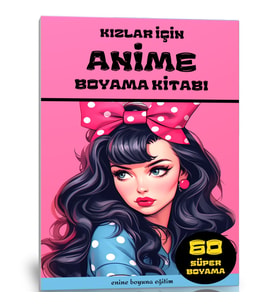Kızlar İçin ANİME Boyama Kitabı (60 SÜPER Ötesi Boyamalar)