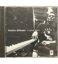 CD Kerem Görsev I Love May CD
