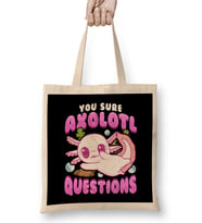 Funny You Sure Axolotl Questions Walking Fish Pun Bez Çanta Uzun Saplı