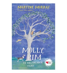 Molly, Pim ve Milyonlarca Yıldız