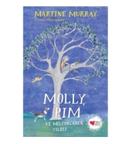 Molly, Pim ve Milyonlarca Yıldız