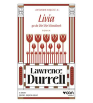 Livia ya da Diri Diri Gömülmek - Avignon Beşlisi 2