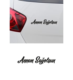 Annem Sağolsun Araba Sticker, Oto Sticker 14x3cm