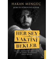 Her Şey Vaktini Bekler