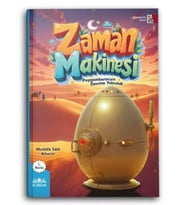 Zaman Makinesi (Peygamberimizin Devrine Yolculuk)