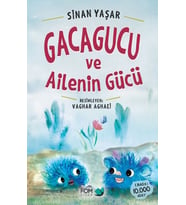 Gacagucu ve Ailenin Gücü