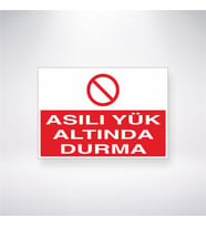 Asılı Yük Altında Durma 21x28 Arkası Yapışkanlı Levha