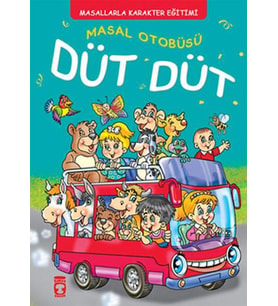 DÜT DÜT MASAL OTOBÜSÜ - TİMAŞ ÇOCUK