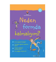 Neden Formda Kalmalıyım TÜBİTAK Popüler Bilim Yayınları