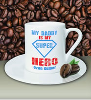 Kişiye Özel My Daddy is My Hero Tasarımlı Beyaz Kahve Fincanı
