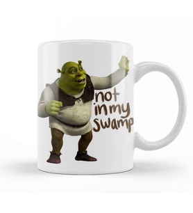 Shrek Not in My Swamp Kupa Bardak Porselen