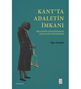 Kant’ta Adaletin İmkanı