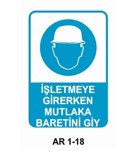 İŞ GÜVENLİĞİ UYARI LEVHASI 1 ADET PVC 21 X 29CM