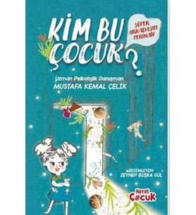 Süper Arkadaşım Perihan - Kim Bu Çocuk?