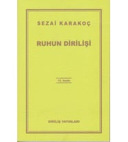 RUHUN DİRİLİŞİ - SEZAİ KARAKOÇ - DİRİLİŞ YAYINLARI