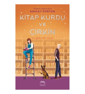 Kitap Kurdu ve Çirkin (Ciltli)